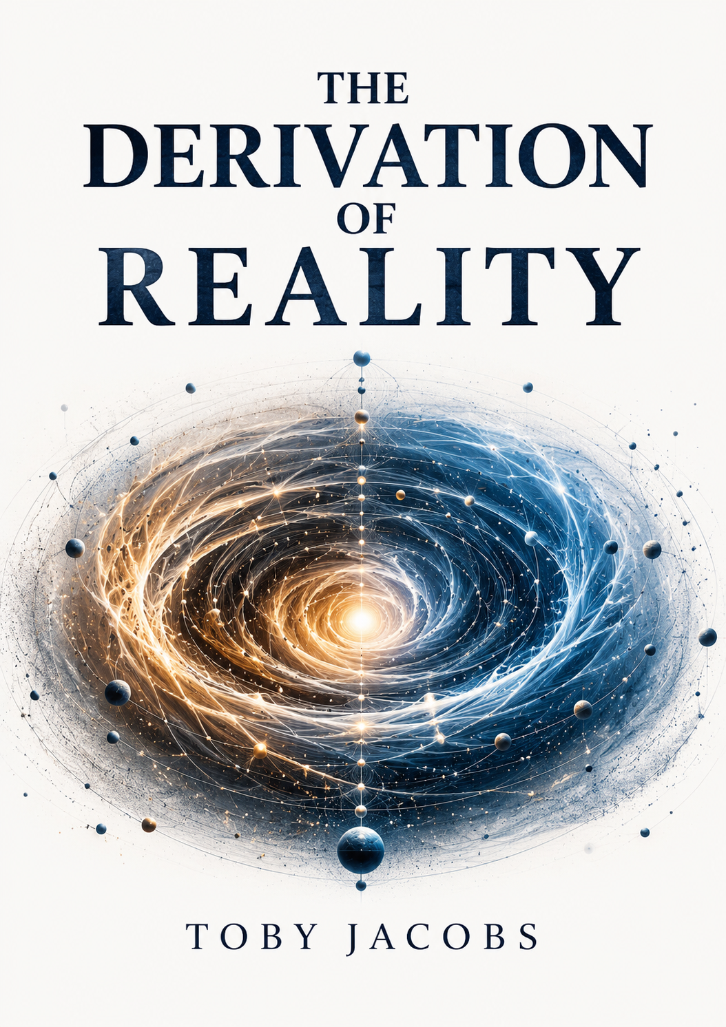 The Derivation of Reality — front cover